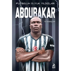 Aboubakar - Futbolun Büyük Yıldızları