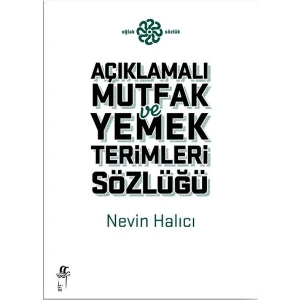 Açıklamalı Mutfak ve Yemek Terimleri Sözlüğü