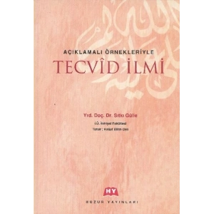 Açıklamalı Örnekleriyle Tecvid İlmi