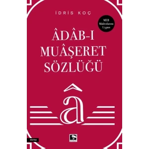 Âdâb-ı Muâşeret Sözlüğü