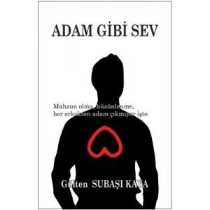 Adam Gibi Sev