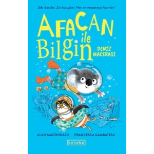 Afacan ile Bilgin-Deniz Macerası