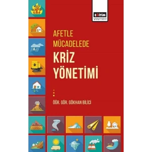 Afetle Mücadelede Kriz Yönetimi