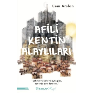 Afili Kentin Alaylıları