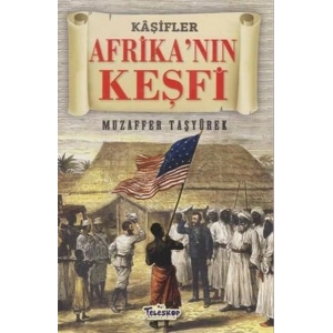 Afrikanın Keşfi - Kaşifler