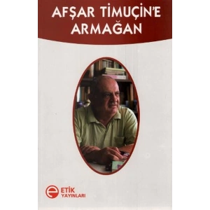 Afşar Timuçine Armağan