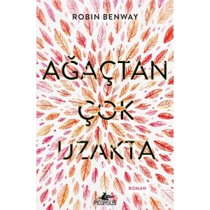 Ağaçtan Çok Uzakta