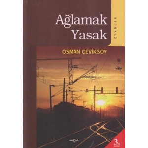 Ağlamak Yasak