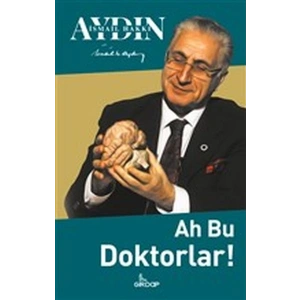Ah Bu Doktorlar!