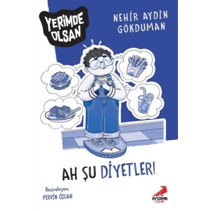 Ah Şu Diyetler! - Yerimde Olsan