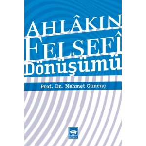 Ahlakın Felsefi Dönüşümü