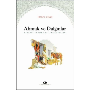 Ahmak ve Dalgınlar