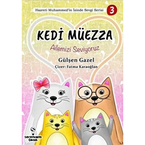 Ailemizi Seviyoruz - Kedi Müezza