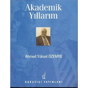 Akademik Yıllarım
