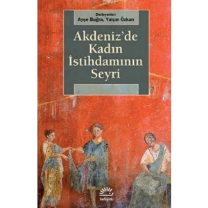 Akdenizde Kadın İstihdamının Seyri