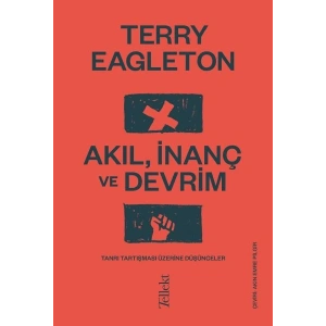 Akıl, İnanç ve Devrim