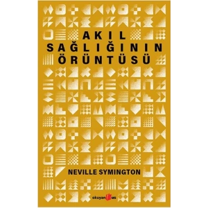 Akıl Sağlığının Örüntüsü