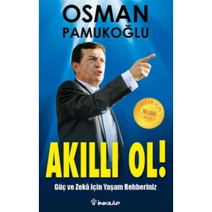 Akıllı Ol  Güç ve Zeka İçin Yaşam Rehberiniz