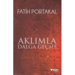 Aklımla Dalga Geçme