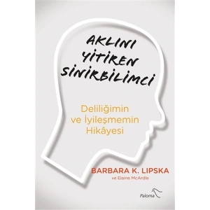 Aklını Yitiren Sinirbilimci