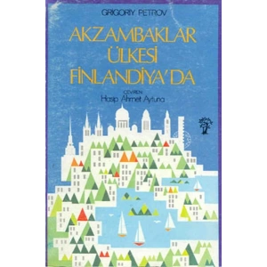 Akzambaklar Ülkesi Finlandiya’da