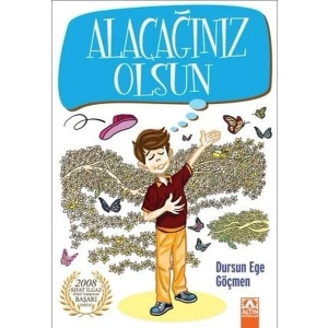 Alacağınız Olsun
