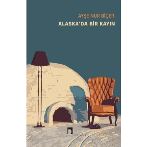 Alaska’da Bir Kayın