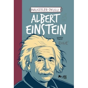 Albert Eınsteın - Mucitler Okulu