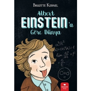 Albert Eınsteın’a Göre Dünya