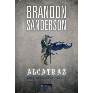 Alcatraz 3 - Kristalya Şövalyeleri