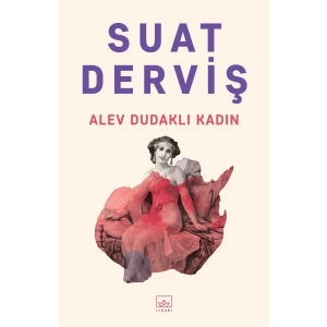 Alev Dudaklı Kadın