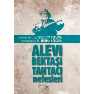 Alevi Bektaşi Tahtacı Nefesleri