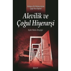 Alevilik ve Çoğul Hiyerarşi