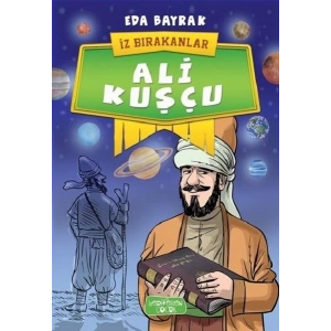 Ali Kuşcu - İz Bırakanlar