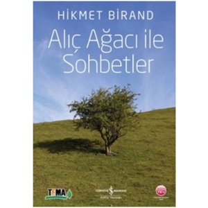Alıç Ağacı ile Sohbetler