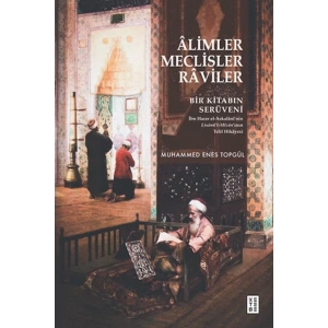 Âlimler, Meclisler, Râviler