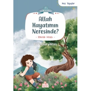 Allah Hayatımın Neresinde?