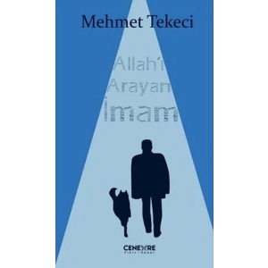 Allah’ı Arayan İmam
