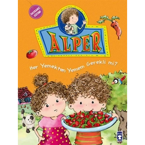 Alper ve Ailesi - Her Yemekten Yemek Zorunda mıyım?