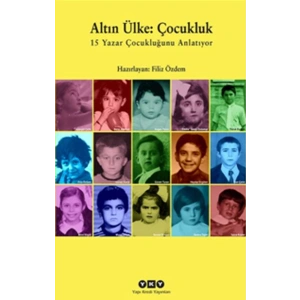 Altın Ülke : Çocukluk
