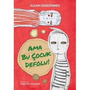 Ama Bu Çocuk Defolu