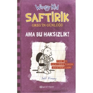 Ama Bu Haksızlık! - Saftirik Greg’in Günlüğü 5 - Ciltli