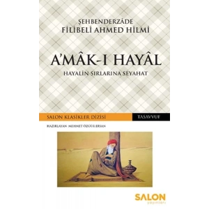 A’mâk-ı Hayâl - Hayalin Sırlarına Seyahat