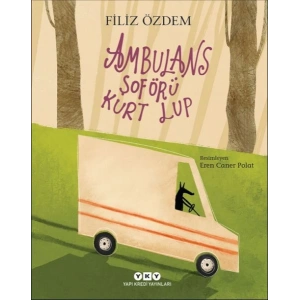 Ambulans Şoförü Kurt Lup