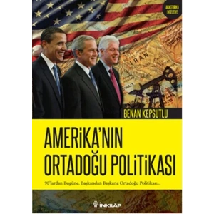 Amerikanın Ortadoğu Politikası