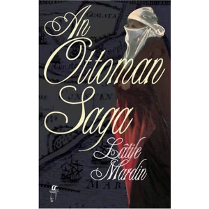 An Ottoman Saga