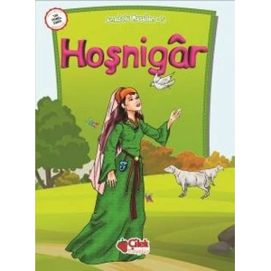 Anadolu Masalları 5 - Hoşnigar