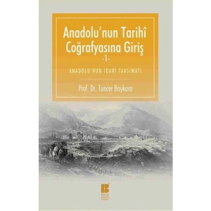 Anadolunun Tarihi Coğrafyasına Giriş 1