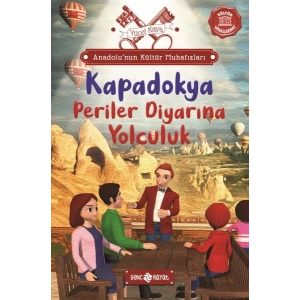 Anadolu’nun Kültür Muhafızları - 4 Kapadokya Periler Diyarına Yolculuk