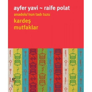 Anadolu’nun Tadı Tuzu